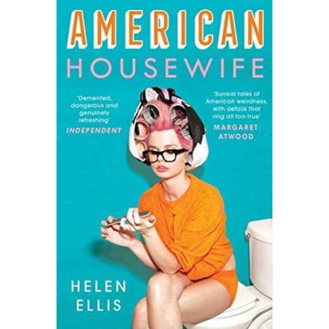 American Housewife de Helen Ellis