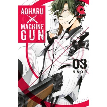 Aoharu X Machinegun, Vol. 3 de Naoe Aoharu X Machinegun, Vol. 3 de Naoe