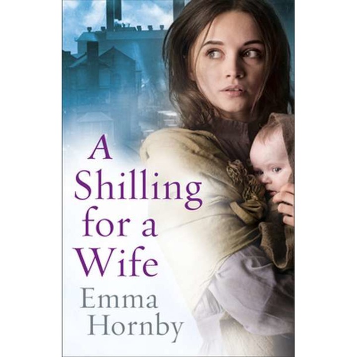 A Shilling for a Wife de Emma Hornby