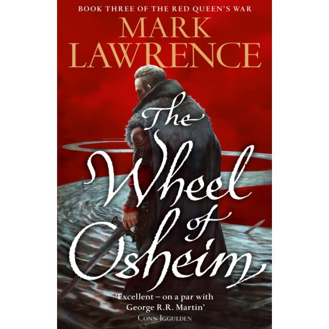 The Wheel of Osheim de Mark Lawrence