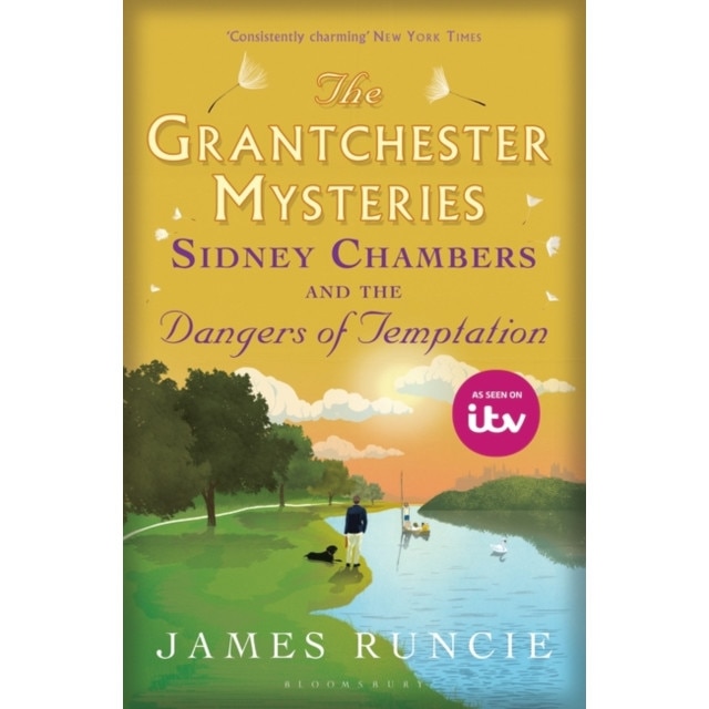 Sidney Chambers and The Dangers of Temptation de James Runcie