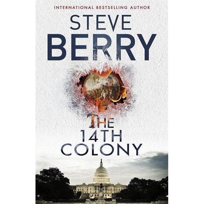 The 14th Colony de Steve Berry
