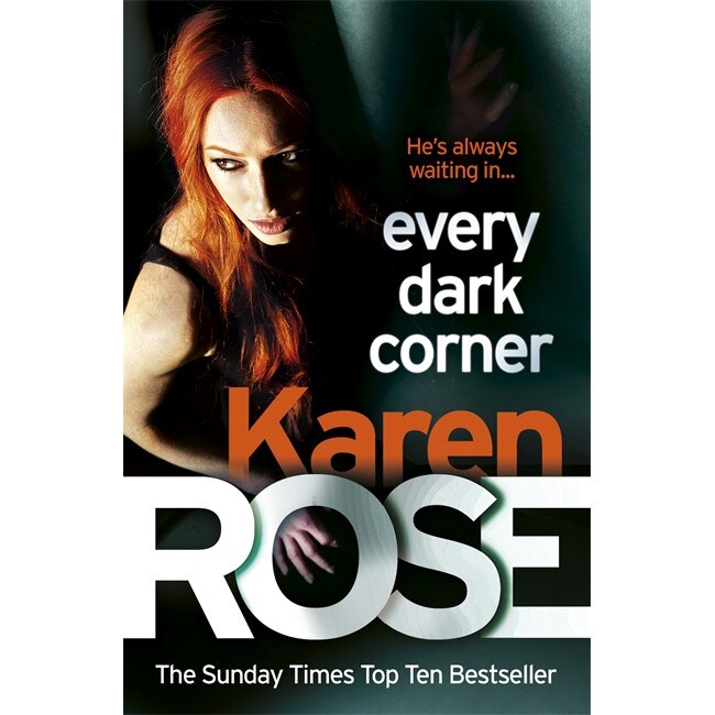 Every Dark Corner de Karen Rose