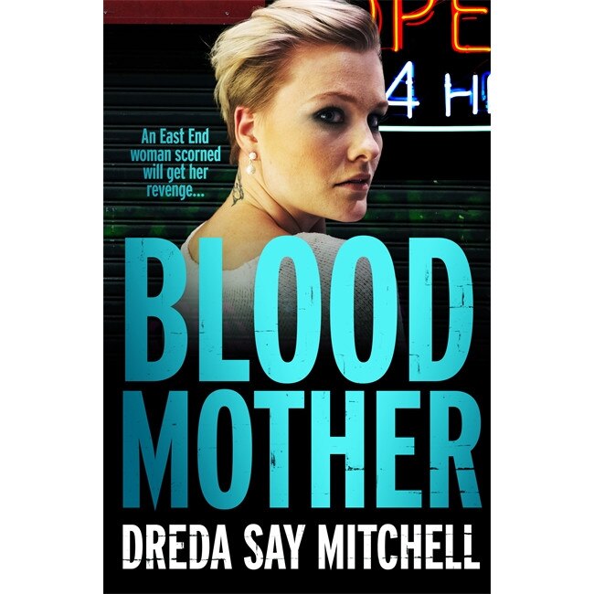Blood Mother de Dreda Say Mitchell