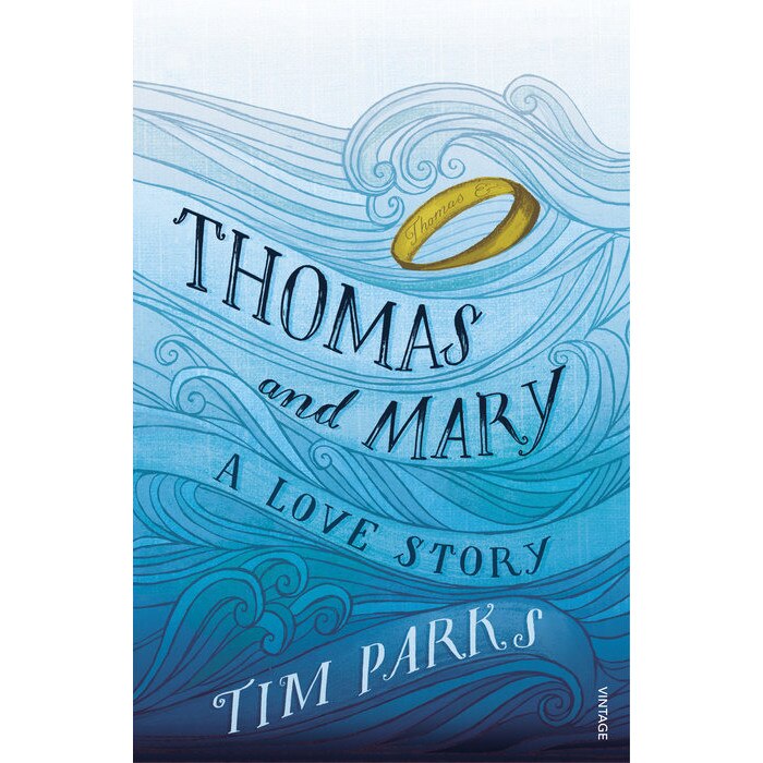 Thomas and Mary de Tim Parks