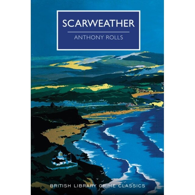 Scarweather de Anthony Rolls