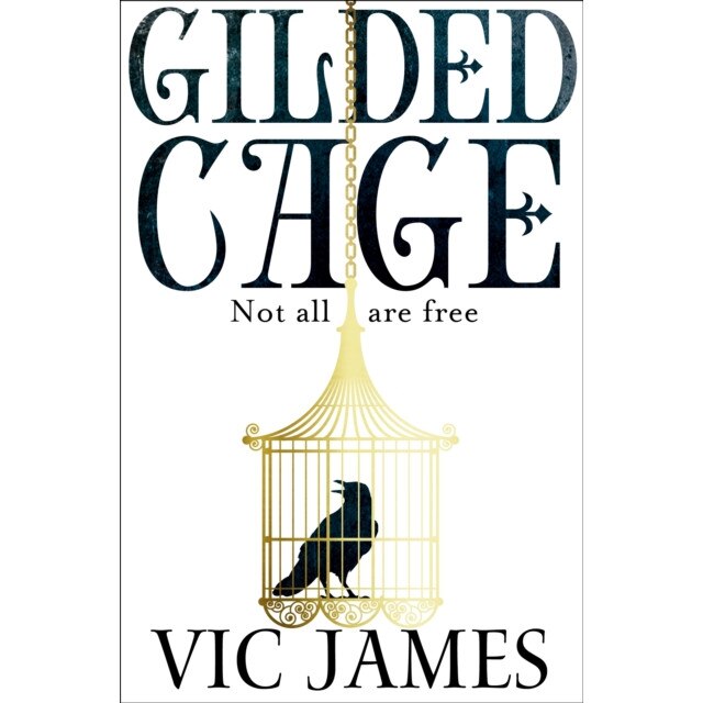 Gilded Cage de Vic James