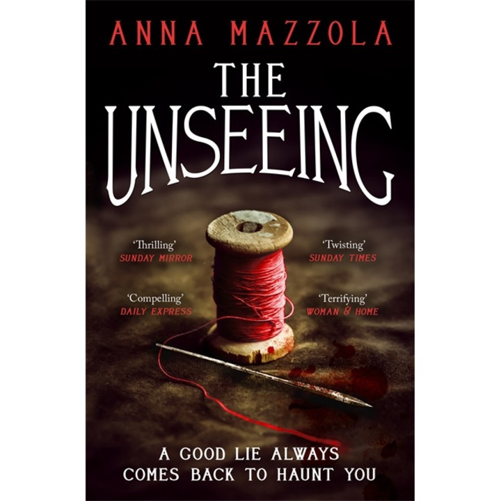 The Unseeing de Anna Mazzola