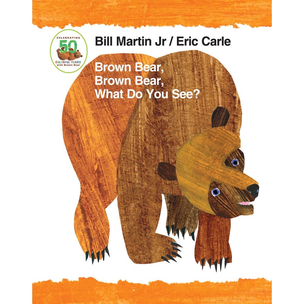 Brown Bear, Brown Bear, What Do You See? 50th Anniversary Edition de Paul R. Martin