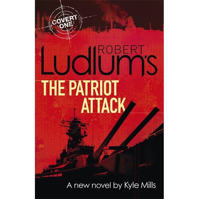 Robert Ludlum's The Patriot Attack de Robert Ludlum
