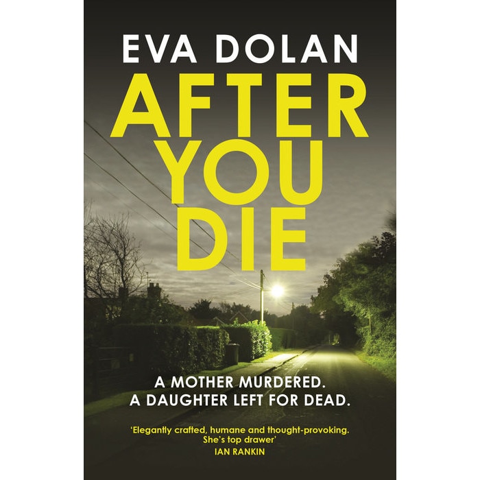 After You Die de Eva Dolan