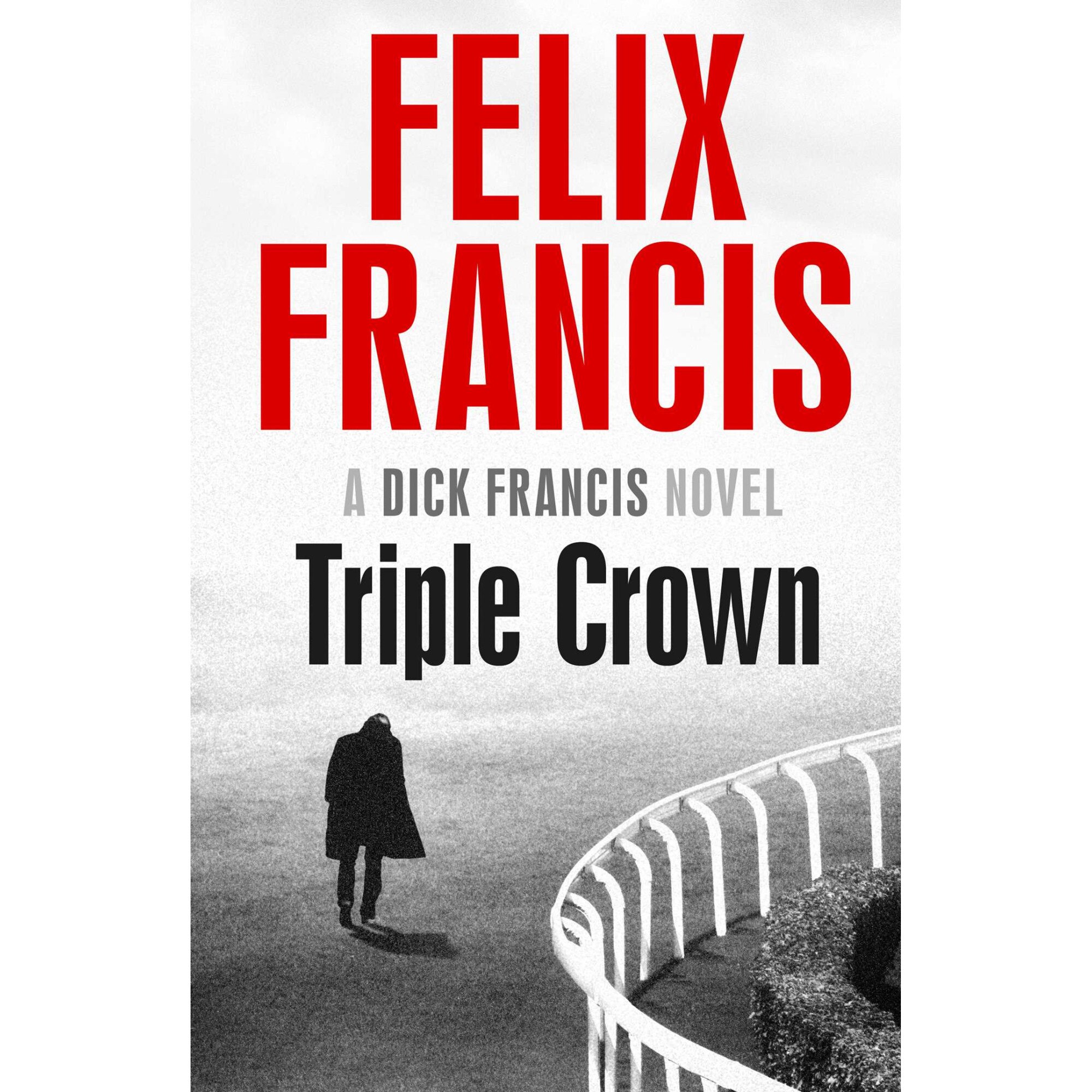 Triple Crown de Felix Francis