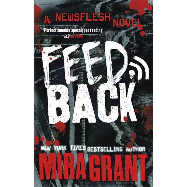 Feedback de MIRA GRANT