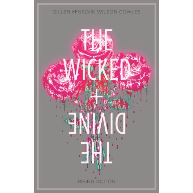 The Wicked + The Divine Volume 4 de Kieron Gillen