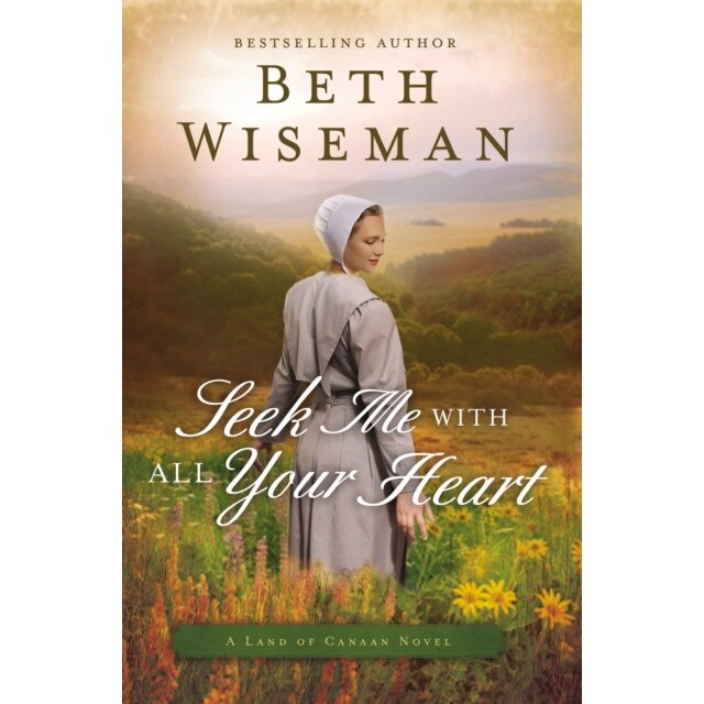 Seek Me with All Your Heart de Beth Wiseman