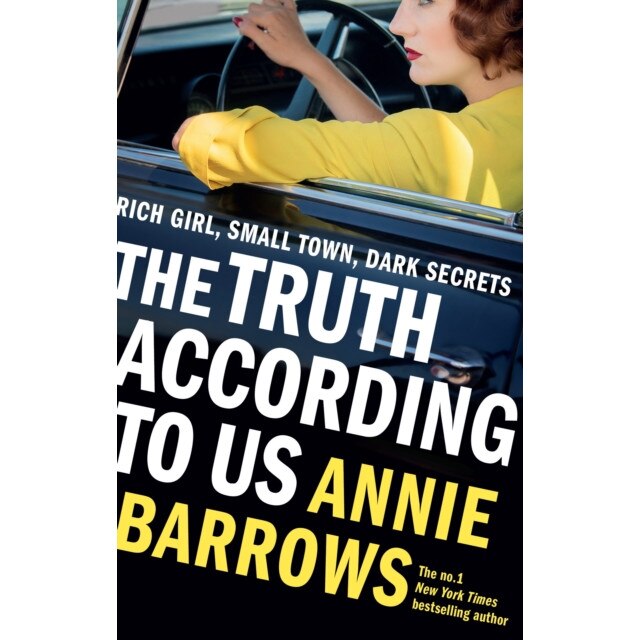 Truth According to Us de Annie Barrows