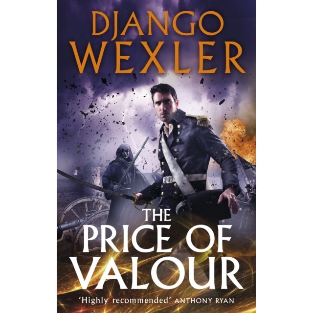 The Price of Valour de Django Wexler