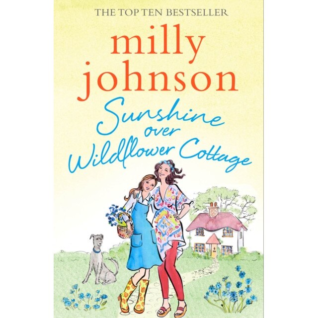 Sunshine Over Wildflower Cottage de Milly Johnson