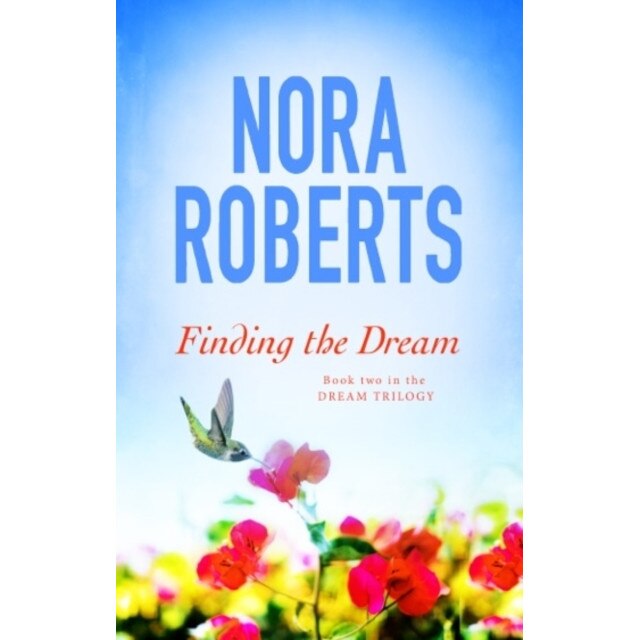 Finding the Dream de Nora Roberts