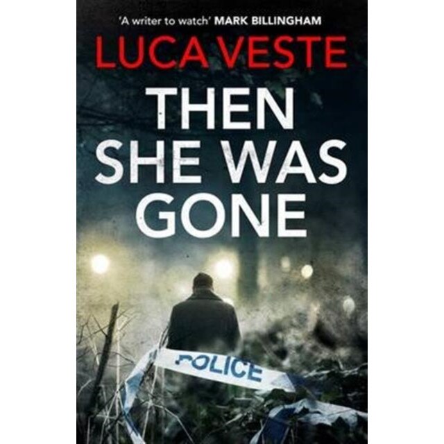 Then She Was Gone de Luca Veste