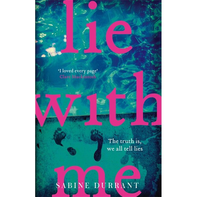 Lie with Me de Sabine Durrant