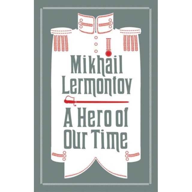 Hero of Our Time de Mikhail Lermontov