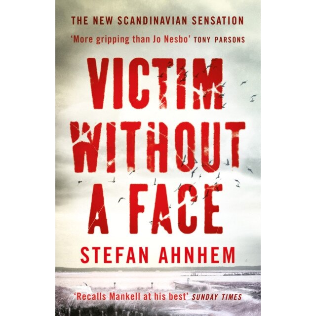 Victim Without a Face de Stefan Ahnhem