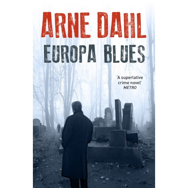 Europa Blues de Arne Dahl