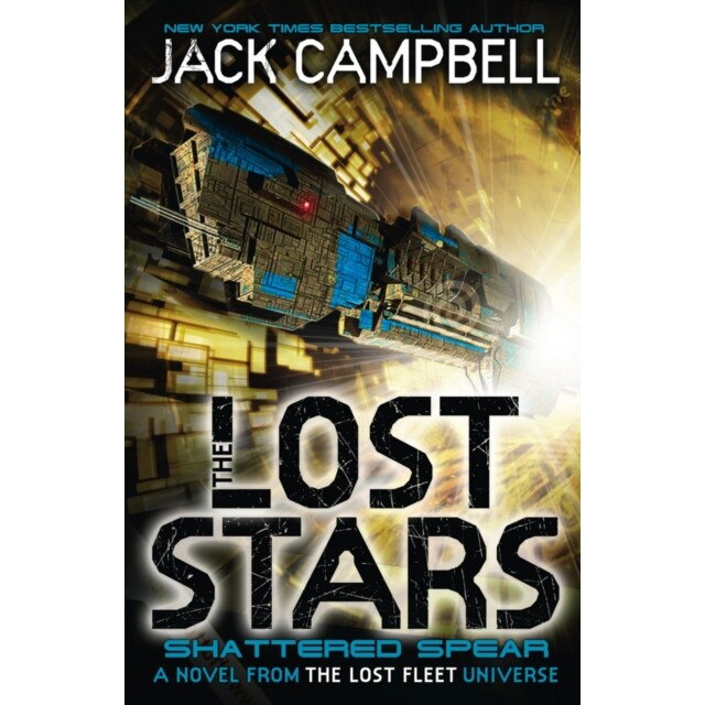 The Lost Stars - Shattered Spear (Book 4) de Jack Campbell