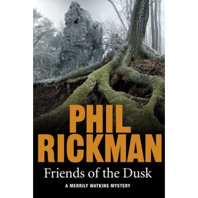 Friends of the Dusk de Phil Rickman