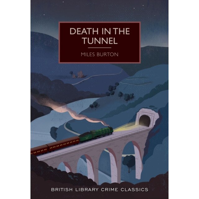 Death in the Tunnel de Miles Burton