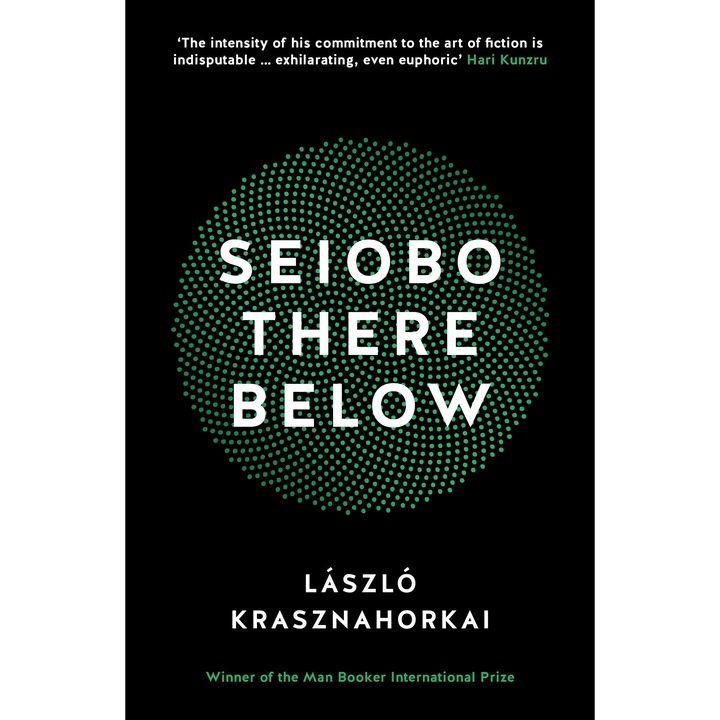 Seiobo There Below - L�szl� Krasznahorkai