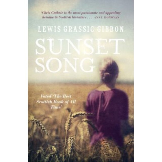 Sunset Song de Lewis Grassic Gibbon