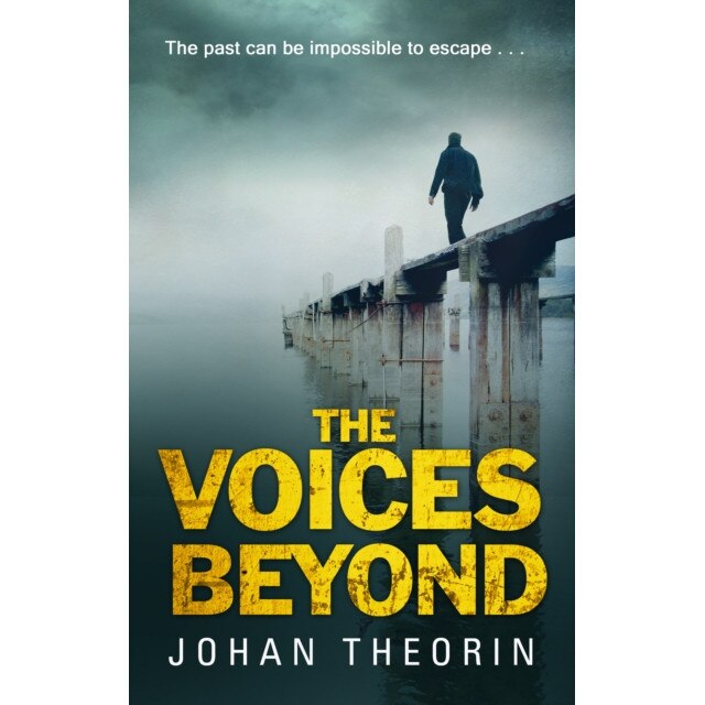 The Voices Beyond de Johan Theorin