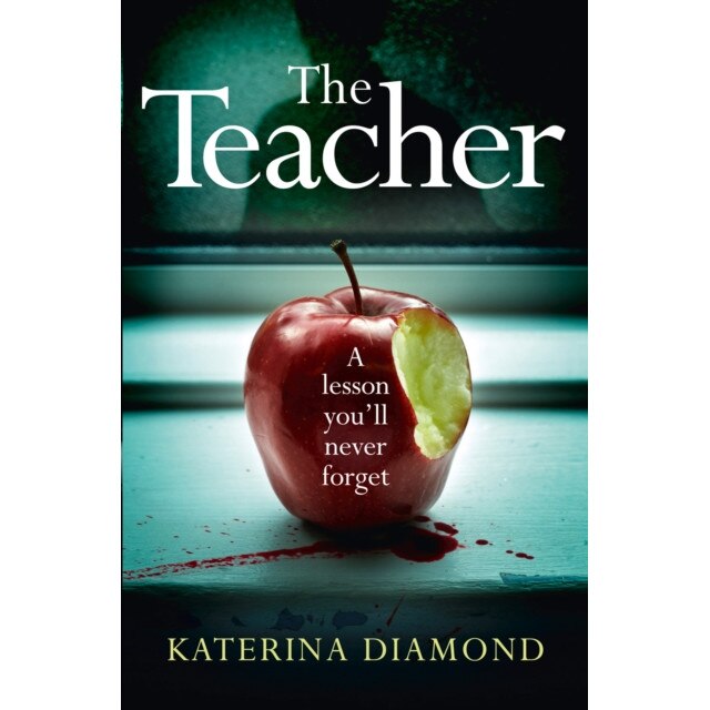 The Teacher de Katerina Diamond