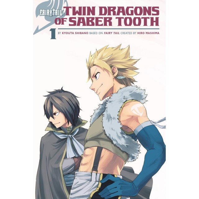 Fairy Tail: Twin Dragons Of Saber Tooth de Hiro Mashima