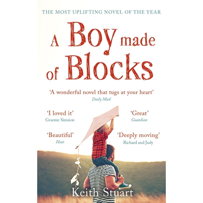 A Boy Made of Blocks de Keith Stuart