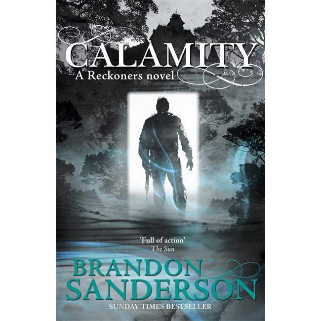 Reckoners 3. Calamity de Brandon Sanderson