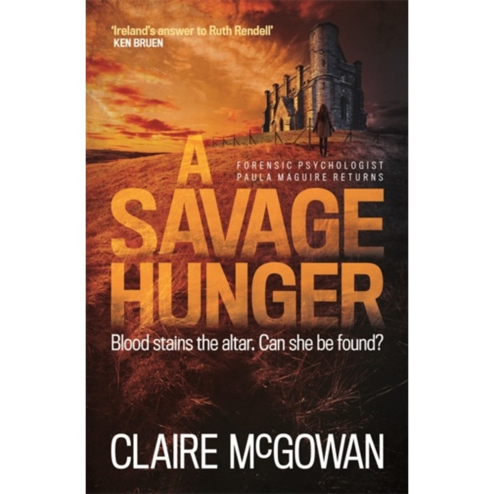 A Savage Hunger (Paula Maguire 4) de Claire McGowan