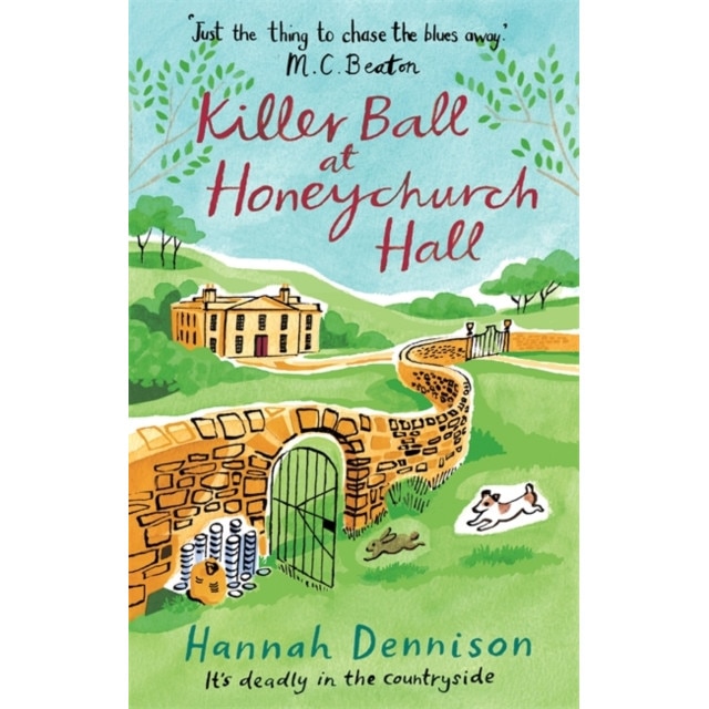 A Killer Ball at Honeychurch Hall de Hannah Dennison