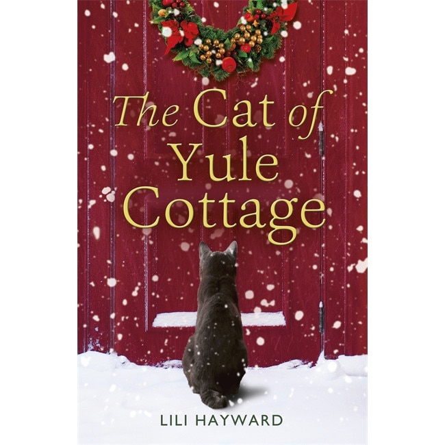 The Cat of Yule Cottage de Lili Hayward