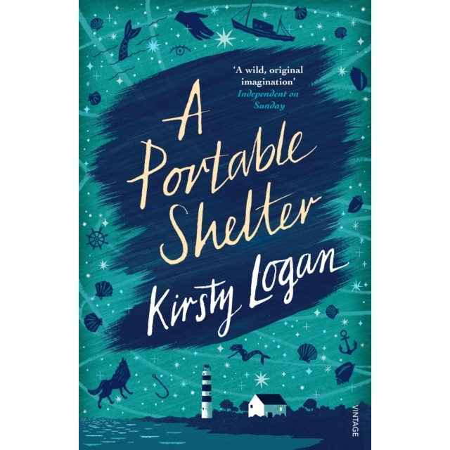 A Portable Shelter de Kirsty Logan