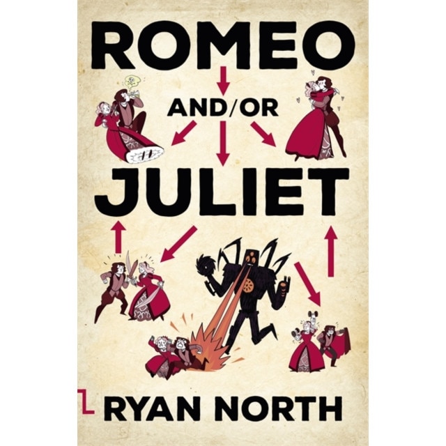 Romeo and/or Juliet de Ryan North