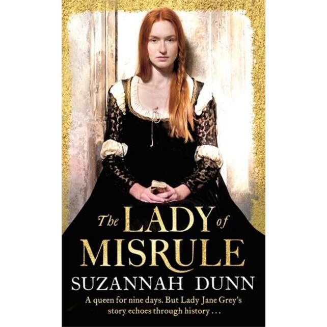 The Lady of Misrule de Suzannah Dunn