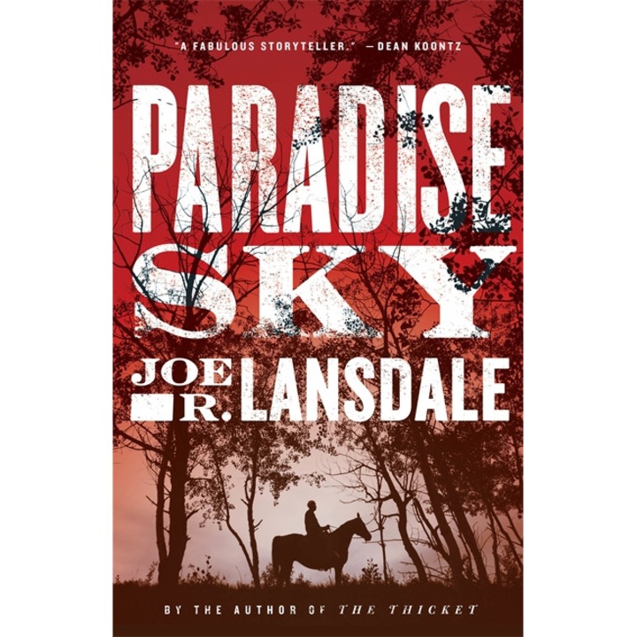 Paradise Sky de Joe R. Lansdale