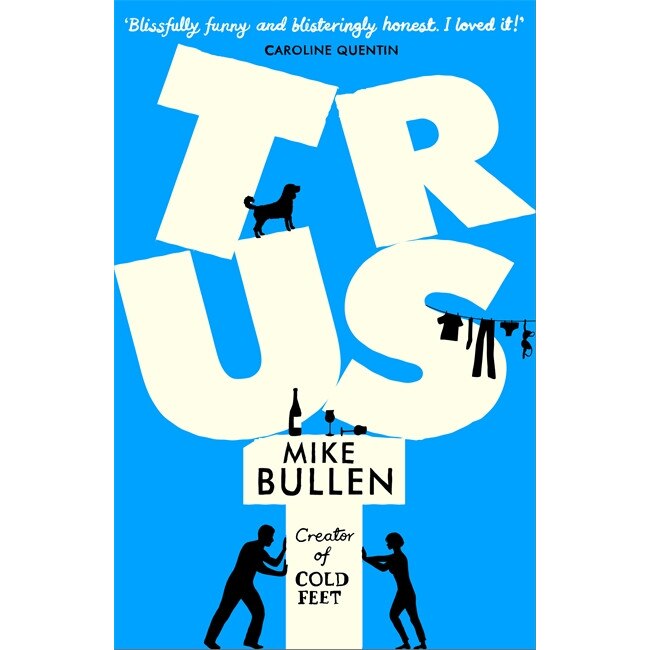 Trust de Mike Bullen