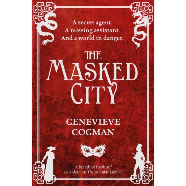 The Masked City de Genevieve Cogman