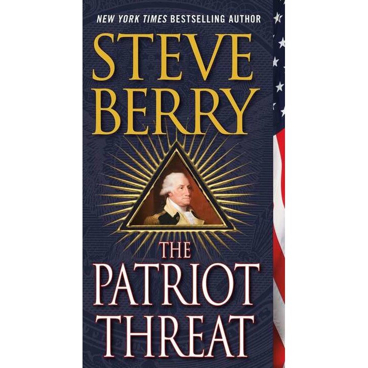 The Patriot Threat de Steve Berry