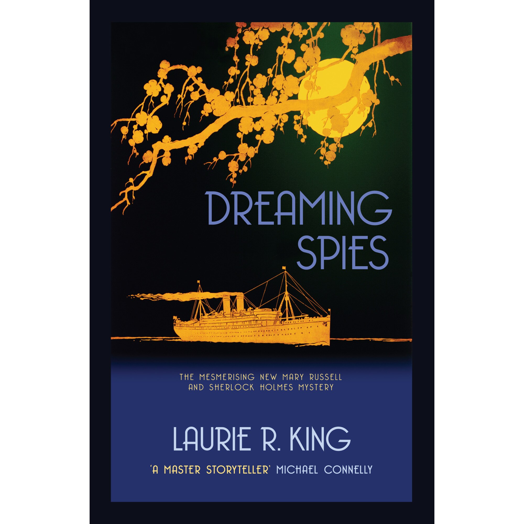 Dreaming Spies de Laurie R. King