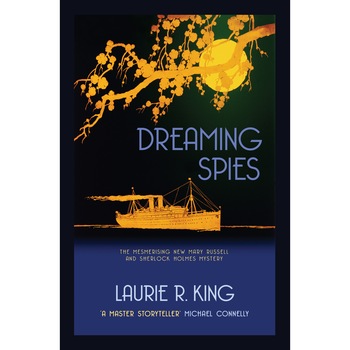 Dreaming Spies de Laurie R. King Dreaming Spies de Laurie R. King